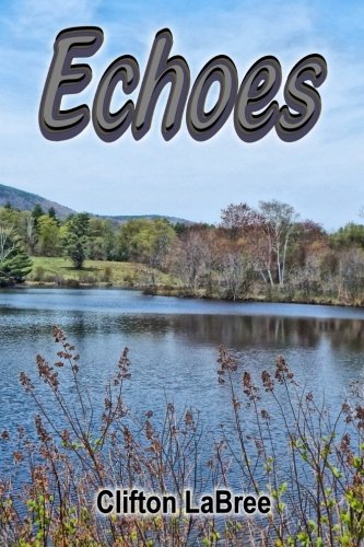 Echoes [Paperback]