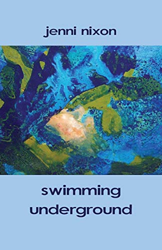 Swimming Underground [Paperback]