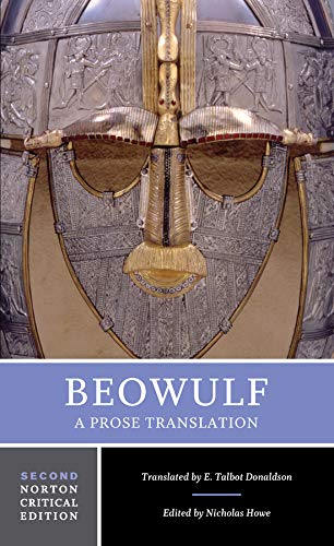 Beowulf A Prose Translation A Norton Critical Edition [Paperback]