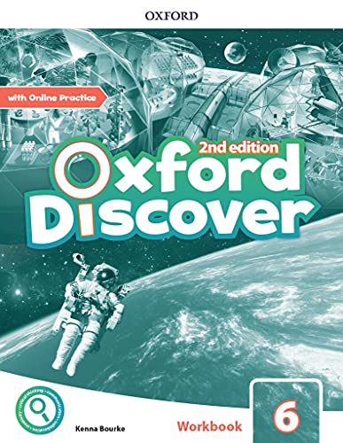 Oxford Discover: Level 6: Workbook With Online Practice Oxford Discover: Level 6: Workbook With Online Practice