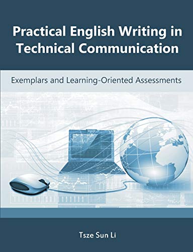 Practical English Writing In Technical Communication Exemplars And Learning-Ori [Paperback]
