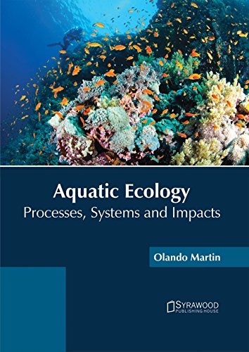 Aquatic Ecology Processes, Systems And Impacts [Hardcover]