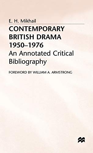 Contemporary British Drama 19501976: An Annotated Critical Bibliography [Hardcover]