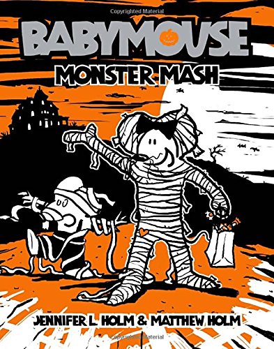 Babymouse 9 Monster Mash [Paperback]