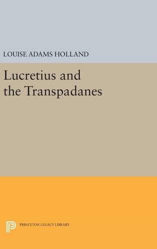 Lucretius and the Transpadanes [Hardcover]
