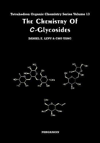 The Chemistry of &lti&gtC&lt/i&gt-Glycosides [Paperback]