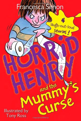 Horrid Henry and the Mummy's Curse [Paperback]