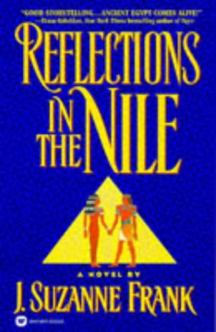 Reflections in the Nile [Paperback]