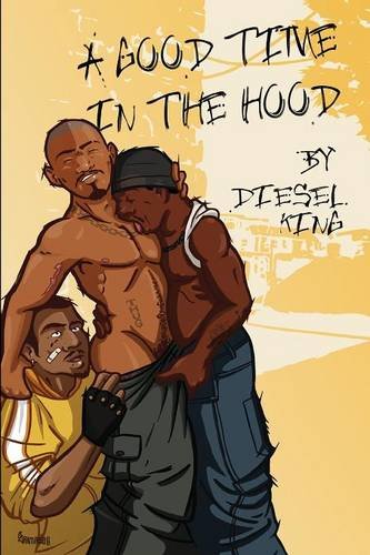 A Good Time In The Hood [Paperback]