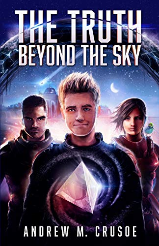 The Truth Beyond The Sky (the Epic Of Aravinda Book 1) [Paperback]