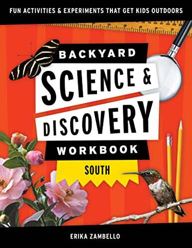 Backyard Science & Discovery Workbook South Fun Activities & Experimen [Paperback]