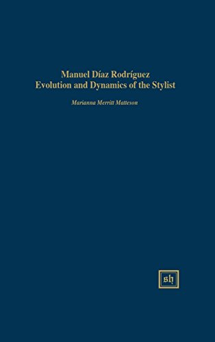 Manuel Daz Rodrguez Evolution And Dynamics Of The Stylist (scripta Humanistic [Hardcover]