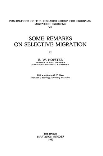 Some Remarks on Selective Migration [Paperback]