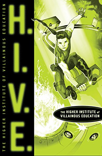 H.I.V.E. Higher Institute of Villainous Education [Paperback]