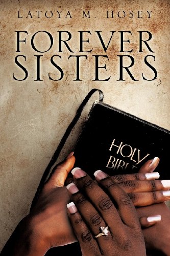 forever Sisters  [Paperback]