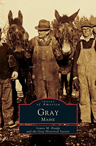 Gray, Maine [Hardcover]