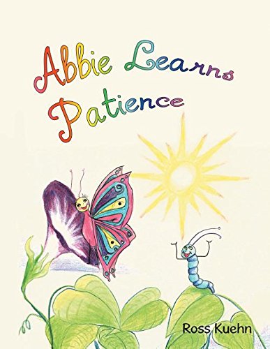 Abbie Learns Patience [Paperback]