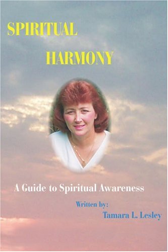 Spiritual Harmony  A Guide to Spiritual Awareness [Paperback]