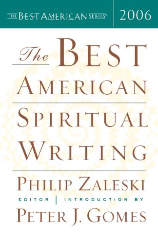 The Best American Spiritual Writing 2006 [Paperback]