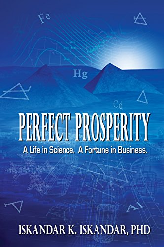 Perfect Prosperity A Life In Science. A Fortune In Business. [Paperback]