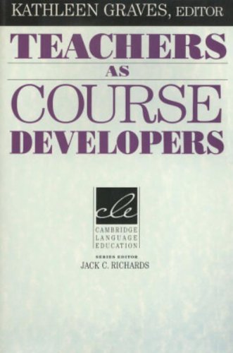 Teachers as Course Developers [Paperback]