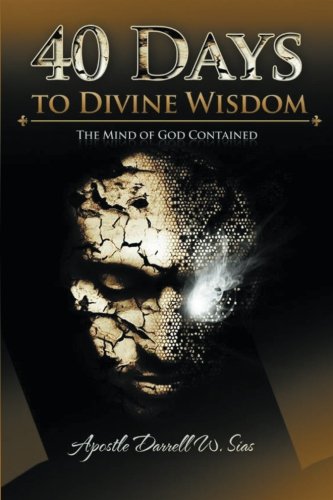 40 Days To Divine Wisdom A Devotional Study [Paperback]
