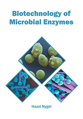 Biotechnology of Microbial Enzymes [Hardcover]
