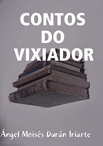 Contos Do Vixiador [Paperback]