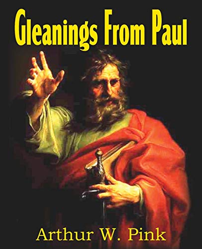 Gleanings From Paul [Paperback]