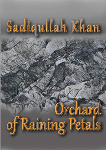Orchard Of Raining Petals [Paperback]
