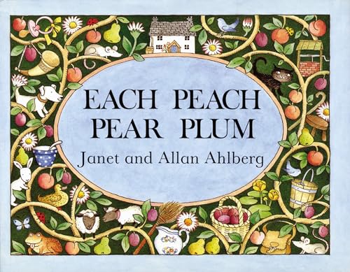 Each Peach Pear Plum [Paperback]