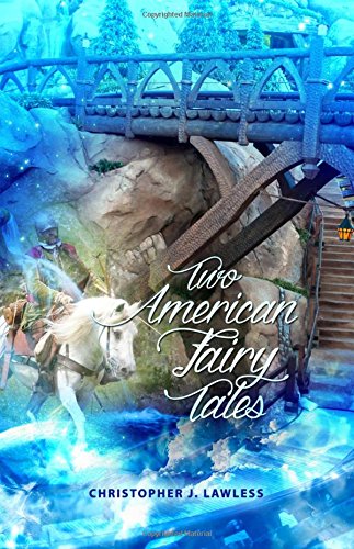 Two American Fairy Tales [Paperback]