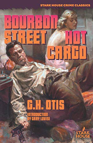 Bourbon Street / Hot Cargo [Paperback]