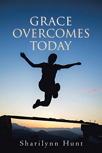 Grace Overcomes Today [Paperback]