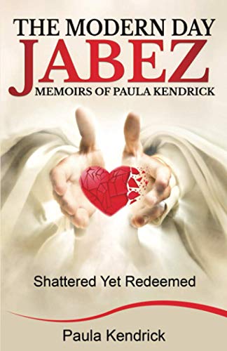 Modern Day Jabez  Memoirs of Paula Kendrick [Paperback]