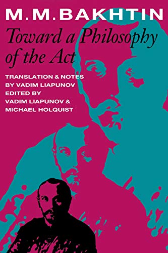 Toward a Philosophy of the Act [Paperback]