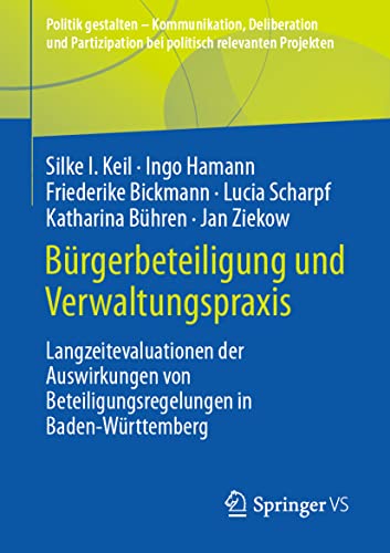 Brgerbeteiligung und Verwaltungspraxis Langzeitevaluationen der Auswirkungen v [Paperback]