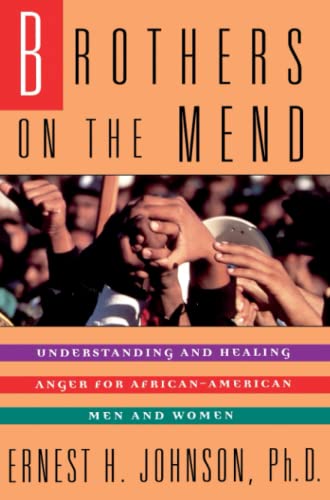 Brothers on the Mend Guide Managing & Healing Anger in African American Men [Paperback]