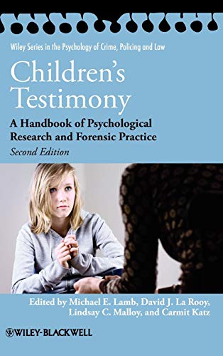 Children's Testimony A Handbook of Psychological Research and Forensic Practice [Hardcover]
