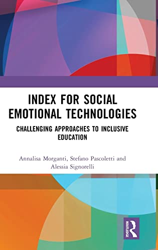 Index for Social Emotional Technologies Challenging Approaches to Inclusive Edu [Hardcover]