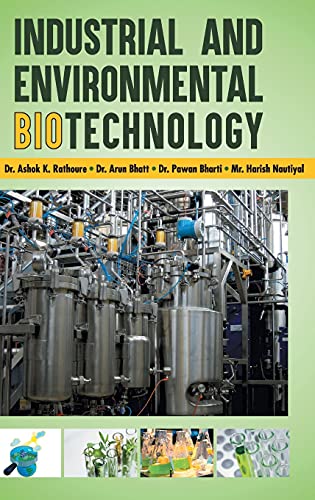Industrial And Environmental Biotechnology