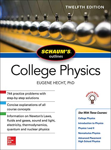 Schaum's Outline of College Physics, Twelfth Edition [Paperback]