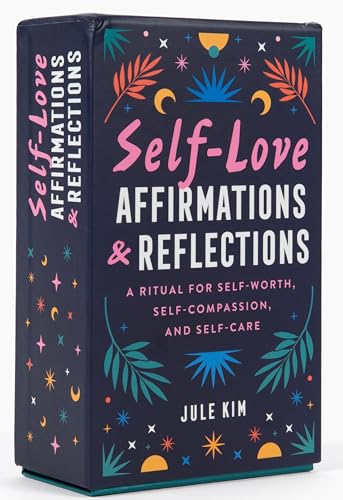 Self-Love Affirmations &amp Reflections A Ritual for Self-Worth, Self-Compassi [Cards]