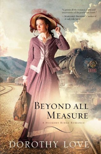 Beyond All Measure [Paperback]