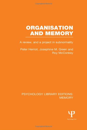 Organisation and Memory (PLE Memory) A Review and a Project in Subnormality [Hardcover]