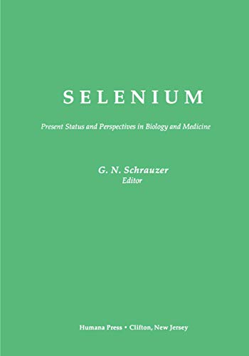 Selenium Present Status and Perspectives in Biology and Medicine [Paperback]