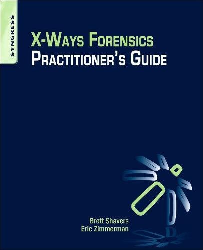 X-Ways Forensics Practitioner's Guide [Paperback]