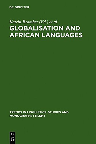 Globalisation and African Languages  Risks and Benefits [Hardcover]