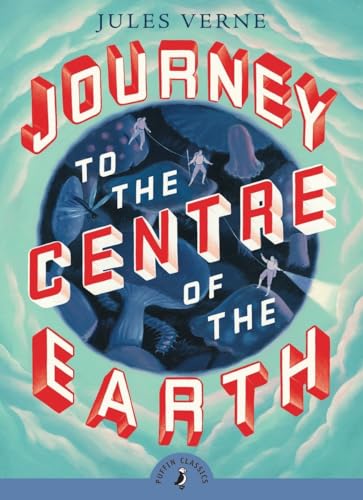 Journey to the Centre of the Earth [Paperback]