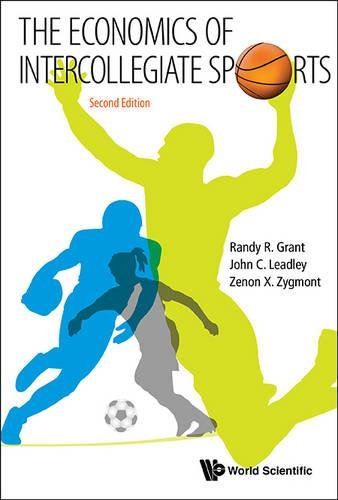 The Economics Of Intercollegiate Sports  Second Edition [Hardcover]